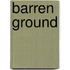 Barren Ground
