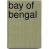 Bay of Bengal by Subash Chandra Das