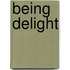 Being Delight