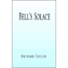 Bell's Solace door Richard Taylor