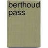 Berthoud Pass door Ben M. Dugan