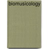 Biomusicology door Nils Lennart Wallin