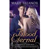 Blood Eternal door Marie Treanor