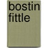 Bostin Fittle