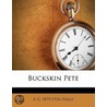 Buckskin Pete by A. G 1870 Hales
