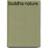 Buddha-nature door John McBrewster