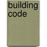 Building Code by John McBrewster
