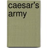 Caesar's Army door Harry Pratt Judson