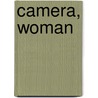 Camera, Woman door Rm Vaughan