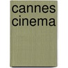 Cannes Cinema by Serge Toubiana