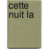 Cette Nuit La door Linwood Barclay