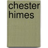 Chester Himes door Robert Skinner