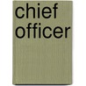 Chief Officer by National Fire Protection Association