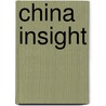 China Insight door Manfred Morgenstern