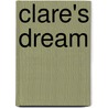 Clare's Dream by J. Gillman Gwynne