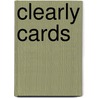 Clearly Cards by Michele Charles