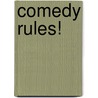 Comedy Rules! door Jonathan Lynn