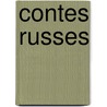 Contes Russes door Mikhail I. Lermontov