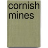 Cornish Mines door Roger Burt
