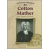 Cotton Mather by Norma Jean Lutz