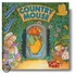 Country Mouse