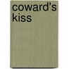 Coward's Kiss door Lawrence Block