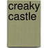 Creaky Castle