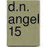 D.N. Angel 15