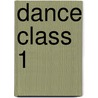 Dance Class 1 by Baeka