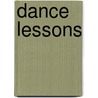 Dance Lessons by Heather Shea-Schultz