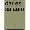 Dar Es Salaam door James Brennan