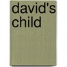 David's Child door Nick Marciano