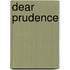 Dear Prudence