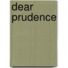 Dear Prudence door David Trinidad