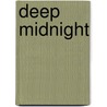 Deep Midnight door Raine