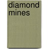 Diamond Mines door Source Wikipedia
