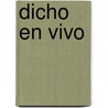 Dicho En Vivo by Silvia Sobral