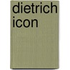 Dietrich Icon by Gerd Gemunden