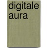 Digitale Aura by David Streit