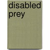 Disabled Prey door Danny Schromen