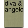 Diva & Angelo by Brigitte Jaufenthaler