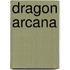 Dragon Arcana