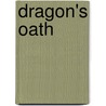 Dragon's Oath door P-C. Cast