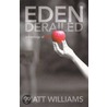 Eden Derailed by Matt Williams