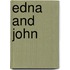 Edna and John