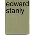Edward Stanly