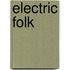 Electric Folk
