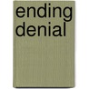 Ending Denial door Wayne Warry