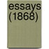 Essays (1868)
