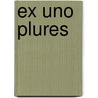 Ex Uno Plures door Garth Stevenson